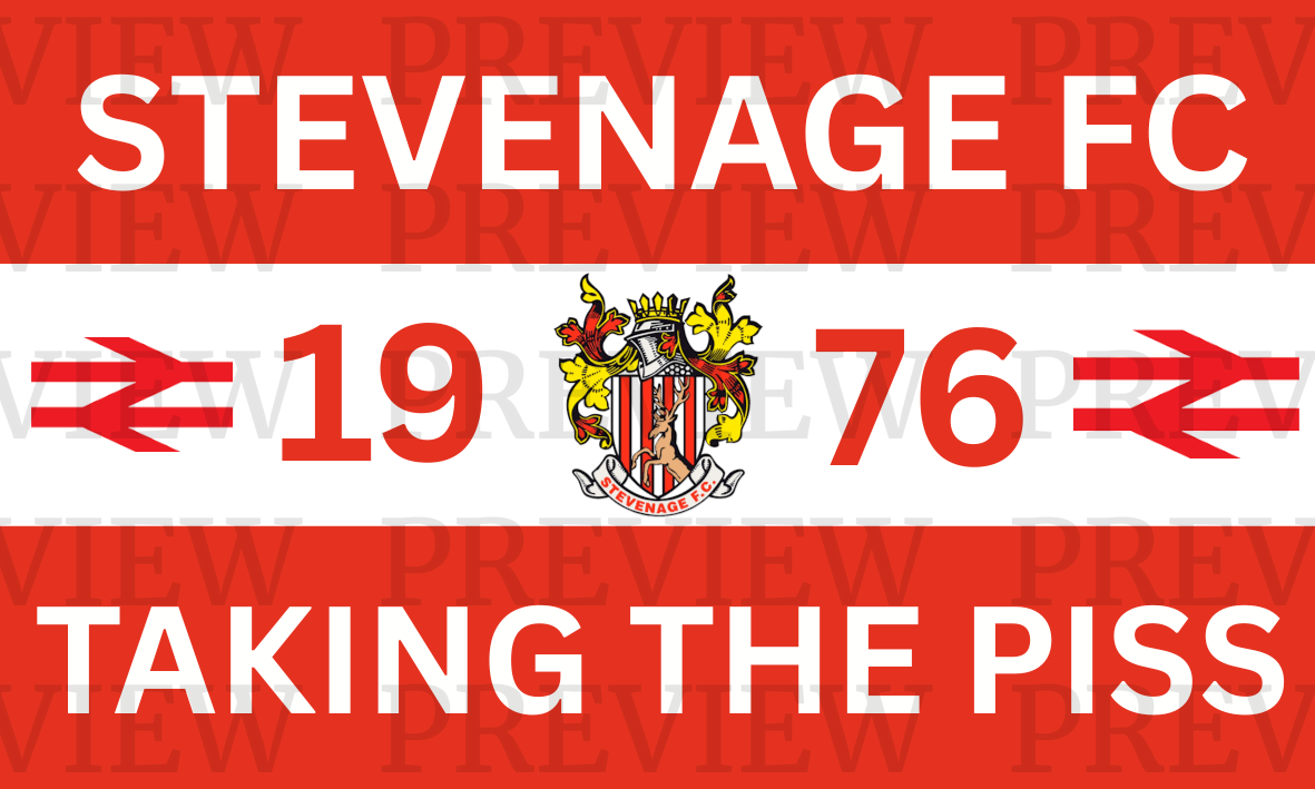 Stevenage Taking The Piss 3 Sections