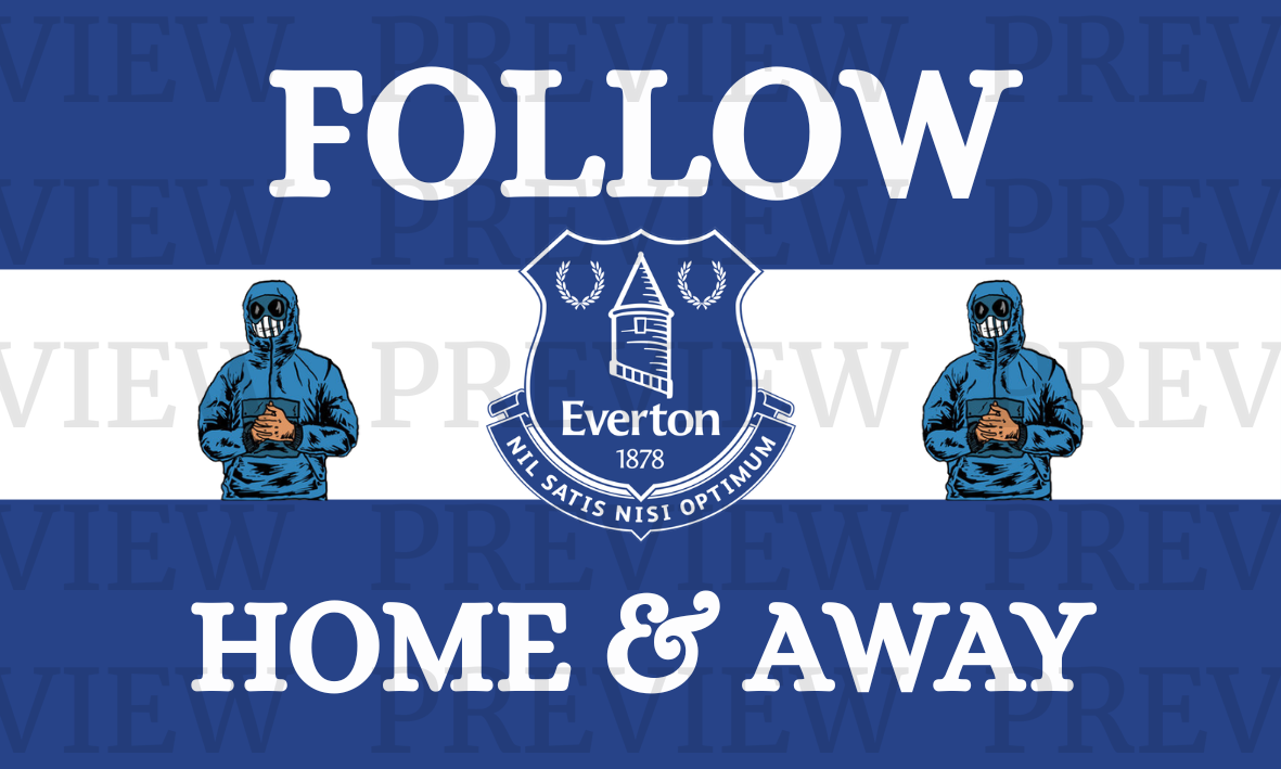 Everton Follow Home & Away