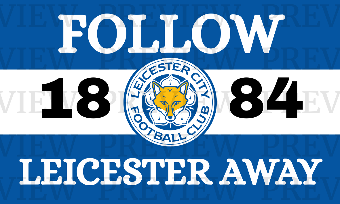 Follow Leicester Away 3 Sections