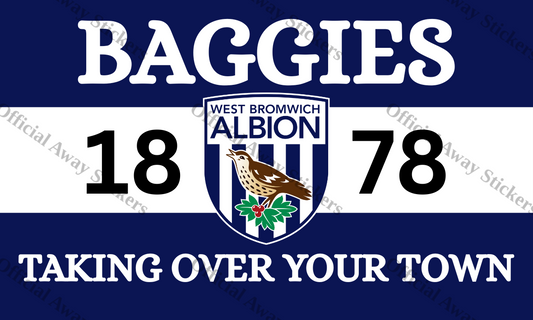 Baggies Taking Over Your Town 3 Sections