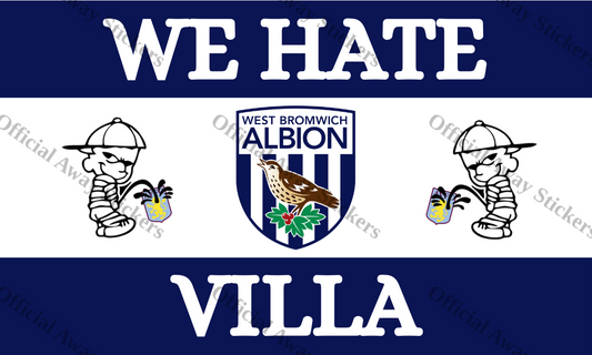 West Brom We Hate Villa