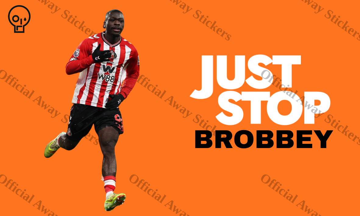 Just Stop Brobbey