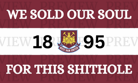 We Sold Our Soul West Ham
