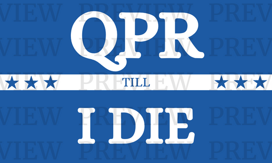 QPR Till I Die