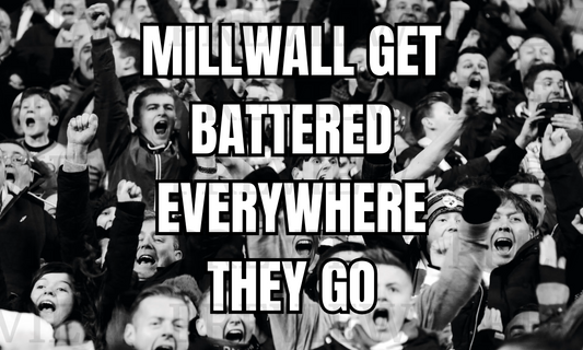 Millwall Get Battered Everywhere They Go