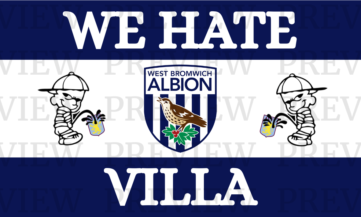 West Brom We Hate Villa