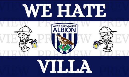West Brom We Hate Villa